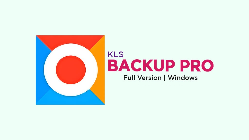 KLS Backup Professional 2025 v14.0.3.7